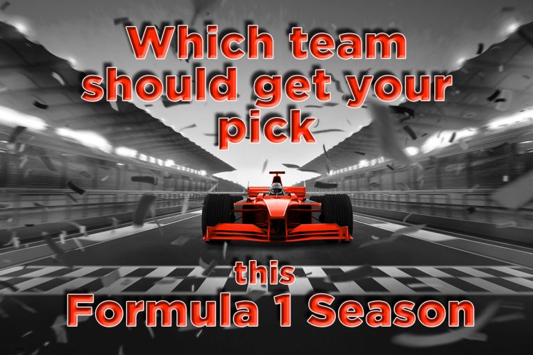 Which team should get your pick this Formula 1 Season